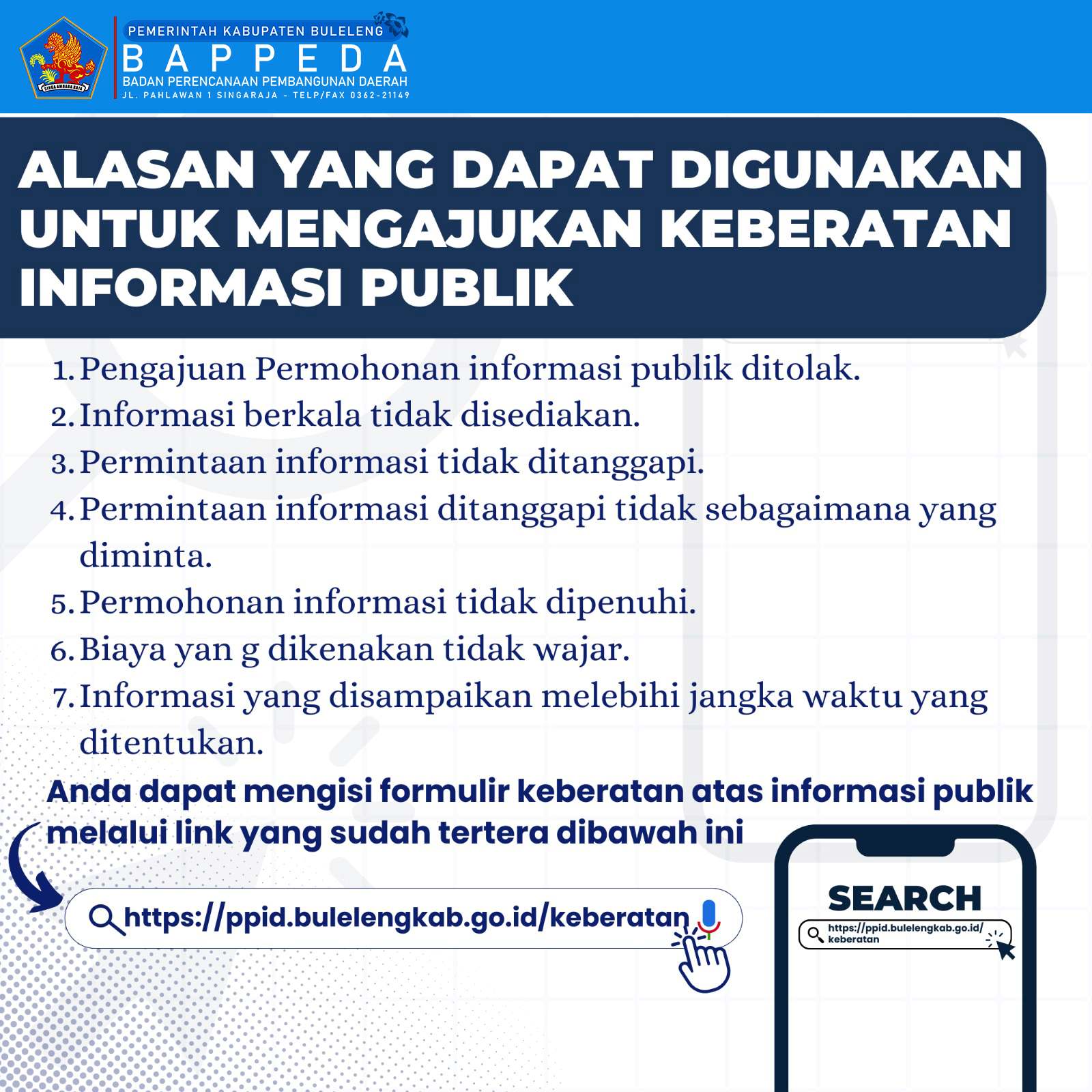 Mengumumkan Informasi berkaitan alasan yang dapat digunakan Pemohon Informasi mengajukan keberatan